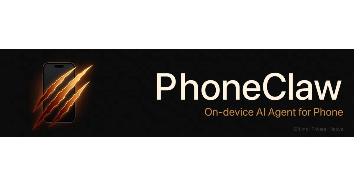 PhoneClaw