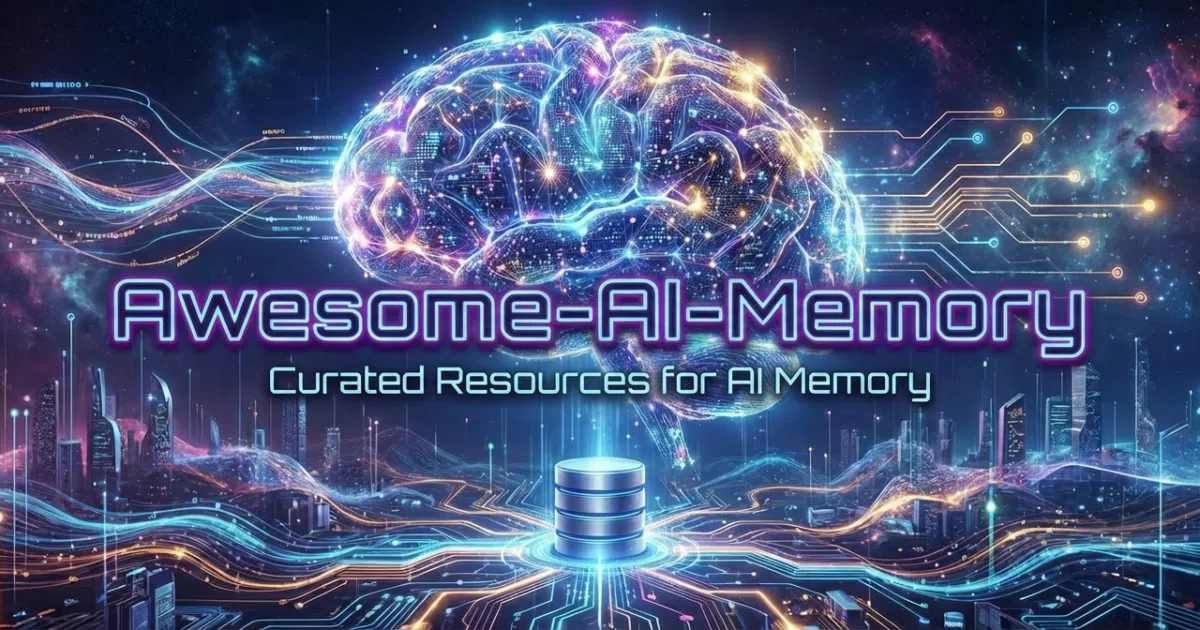 Awesome-AI-Memory