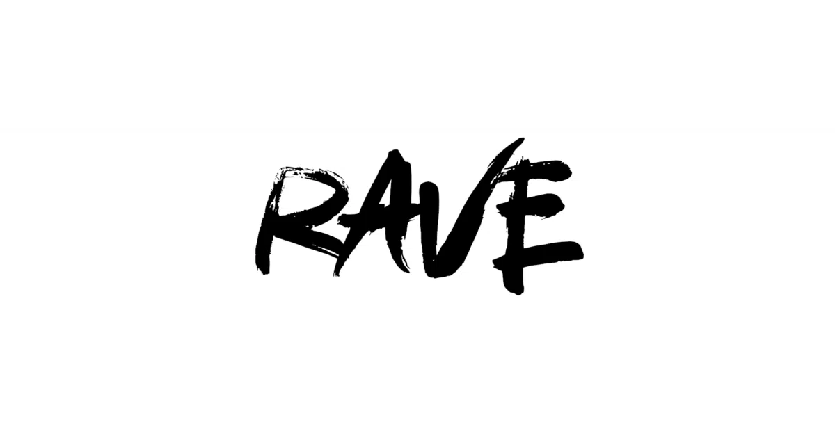 RAVE