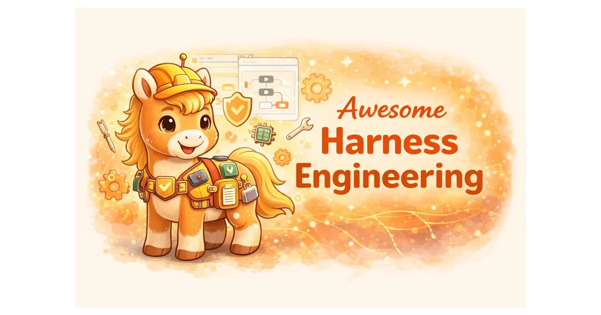awesome-harness-engineering