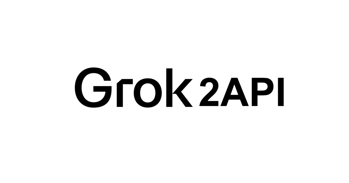 grok2api