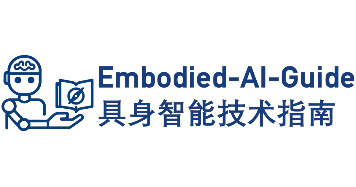 Embodied-AI-Guide